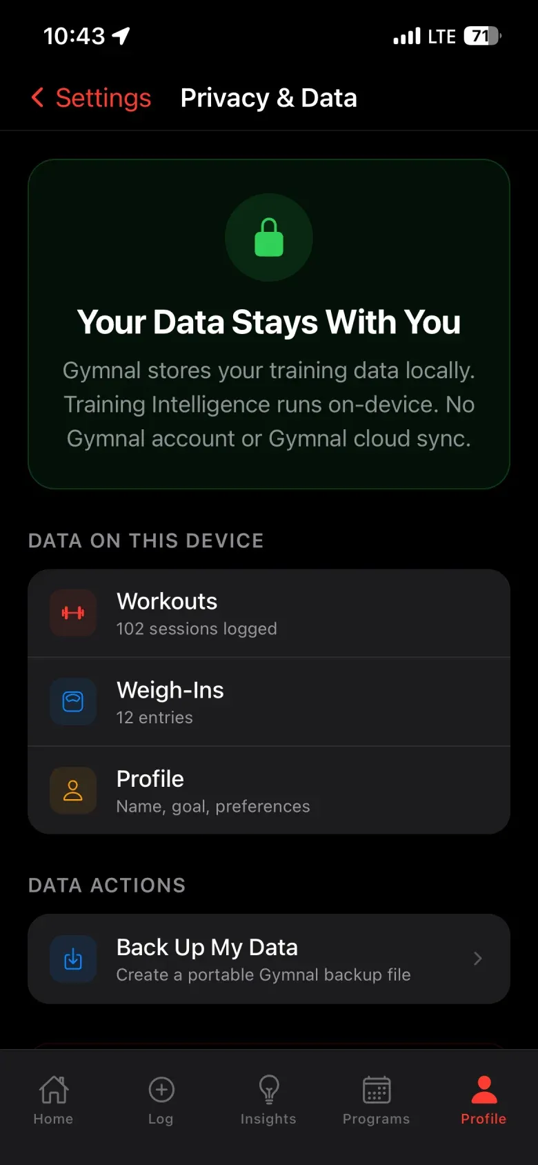 Gymnal Privacy and Data screen stating training data is stored locally with no Gymnal account or cloud sync